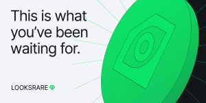 LooksRare NFT Marketplace