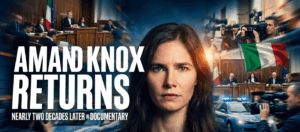 Amanda Knox Returns to Italy Nearly Two Decades Later in Intimate New Hulu Documentary