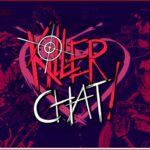 Poster-style graphic with 'Killer Chat!' in red and white letters over a dark purple background and crosshair motif.