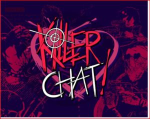 Poster-style graphic with 'Killer Chat!' in red and white letters over a dark purple background and crosshair motif.