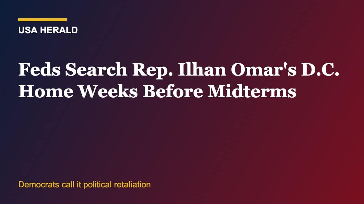 USA Herald graphic: federal agents search Rep. Ilhan Omar home